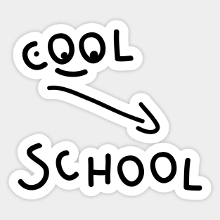 Cool school Sticker